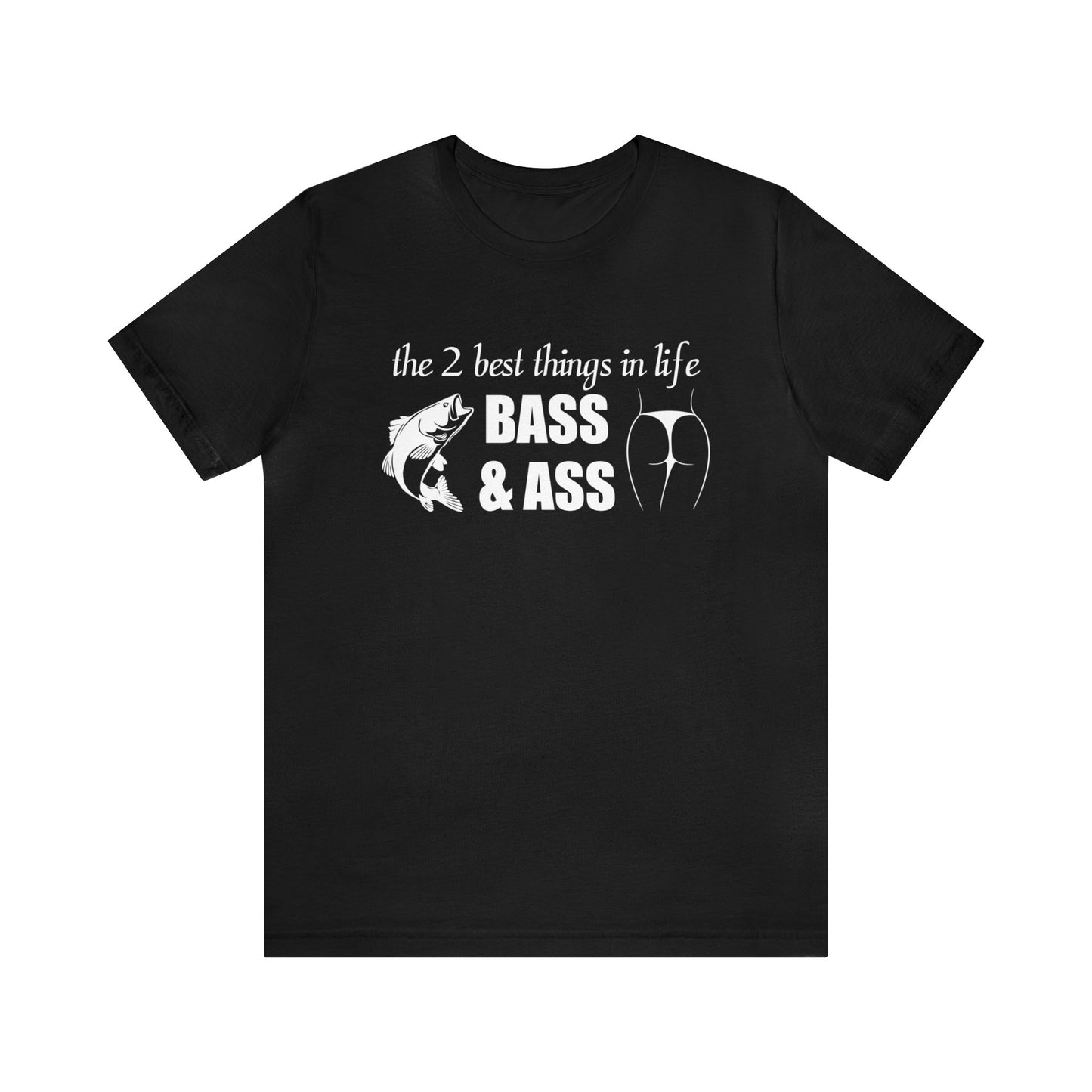 Bass & Ass - Tee (Front)