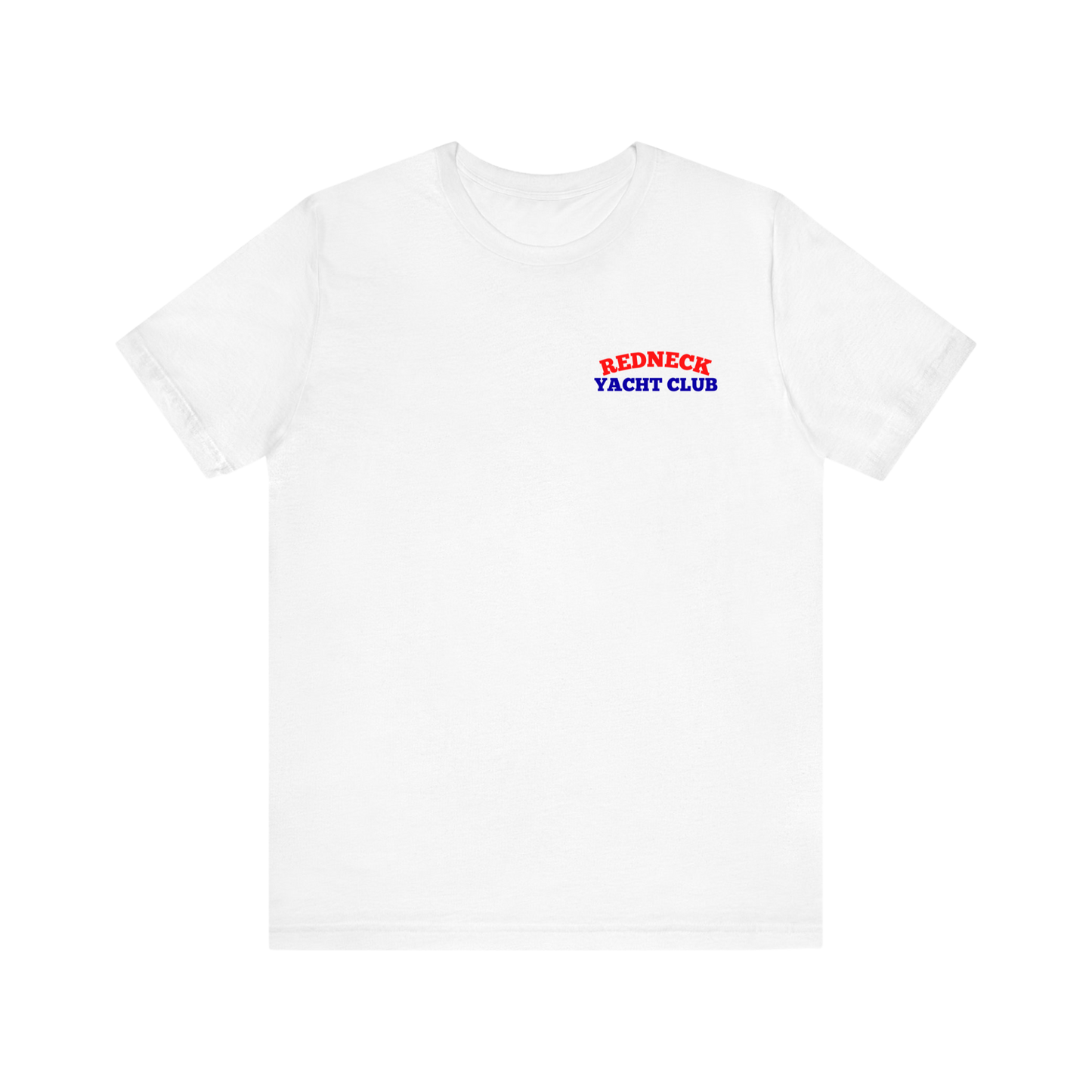 Redneck Yacht Club - Tee