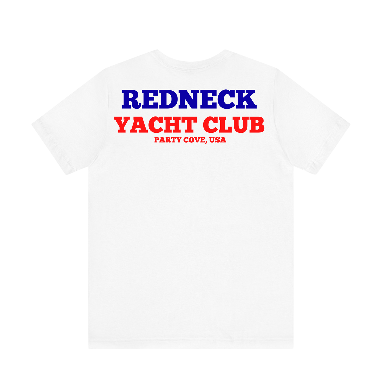 Redneck Yacht Club - Tee