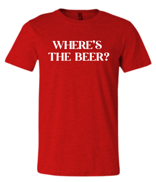 Where's the Beer? - Tee