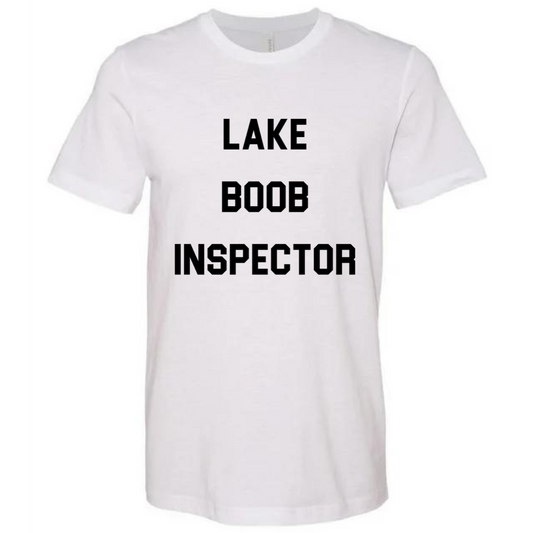 LAKE BOOB INSPECTOR- Tee