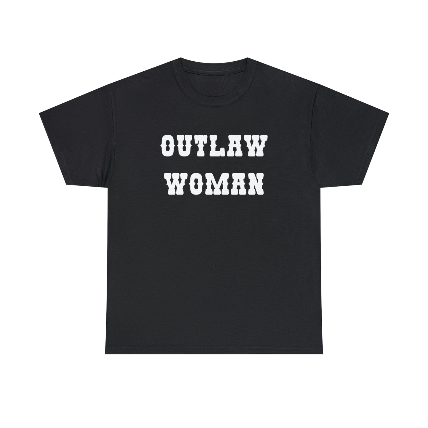 OUTLAW WOMAN- Tee